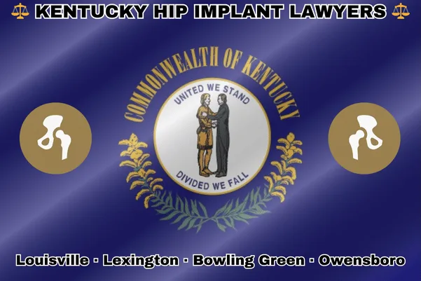 KENTUCKY HIP IMPLANT LAWYERS: Louisville, Lexington, Bowling Green, and Owensboro text on KY state flag with hip replacement devices near man in buckskin shaking hands with man in a suit and goldenrod branches below.